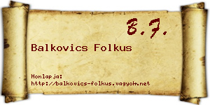 Balkovics Folkus névjegykártya
